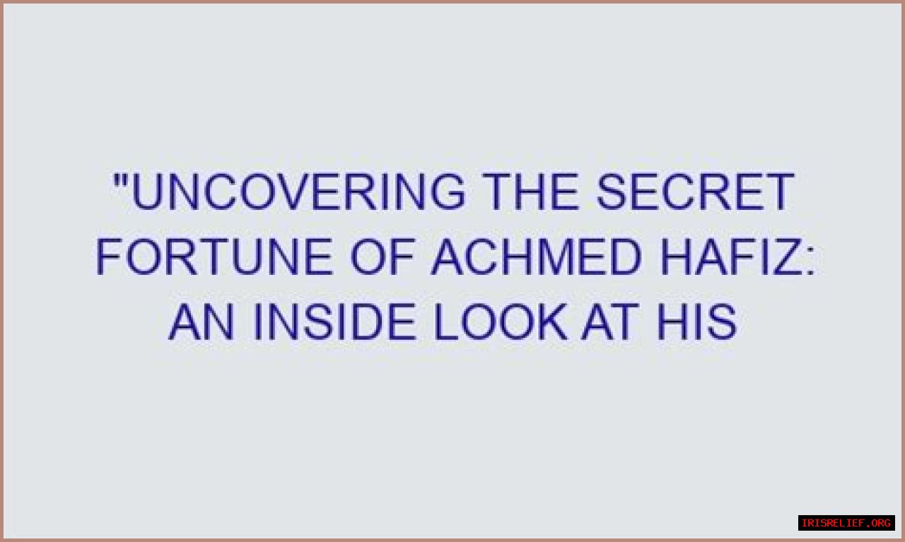 Uncovering The Secrets Of His Fortune