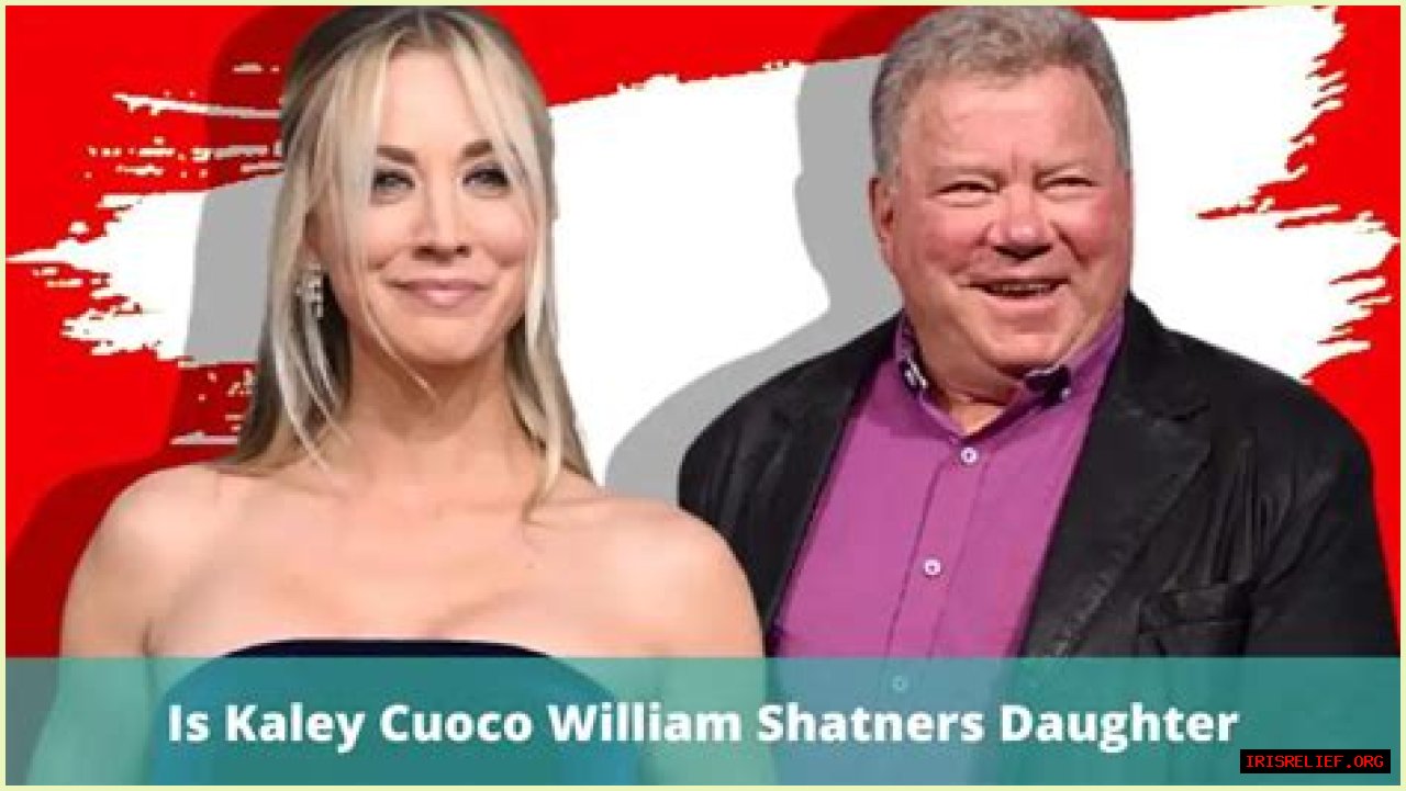 Why do people think Kaley Cuoco is William Shatner's daughter?